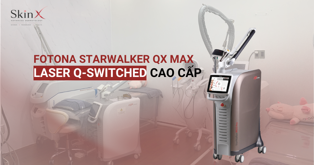 Fotona StarWalker MaQX: Giải pháp toàn diện cho làn da